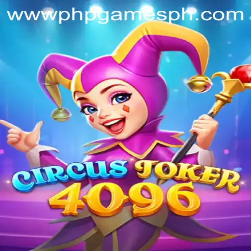 Exploring the Thrills of CircusJoker4096: A PHP Game Phenomenon